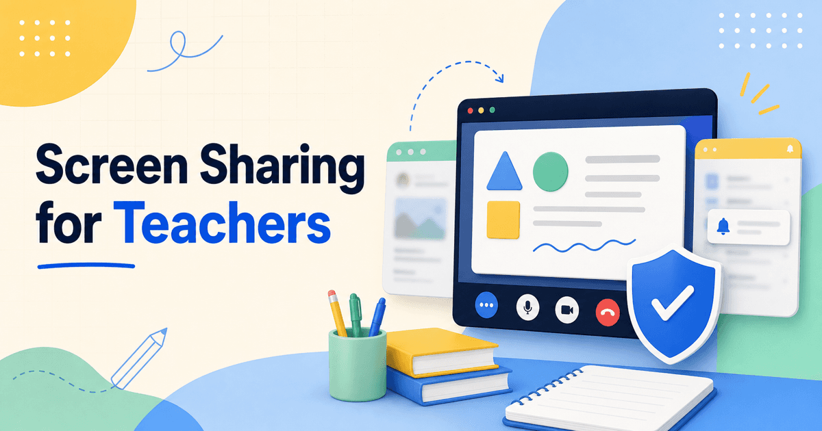 How Online Teachers Can Share Their Screen Safely